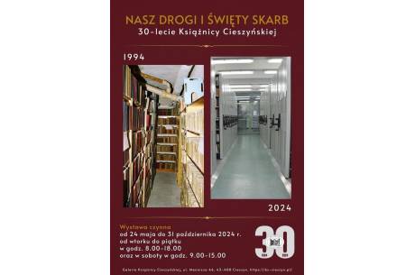 Nasz drogi i święty skarb - 30-lecie Książnicy Cieszyńskiej